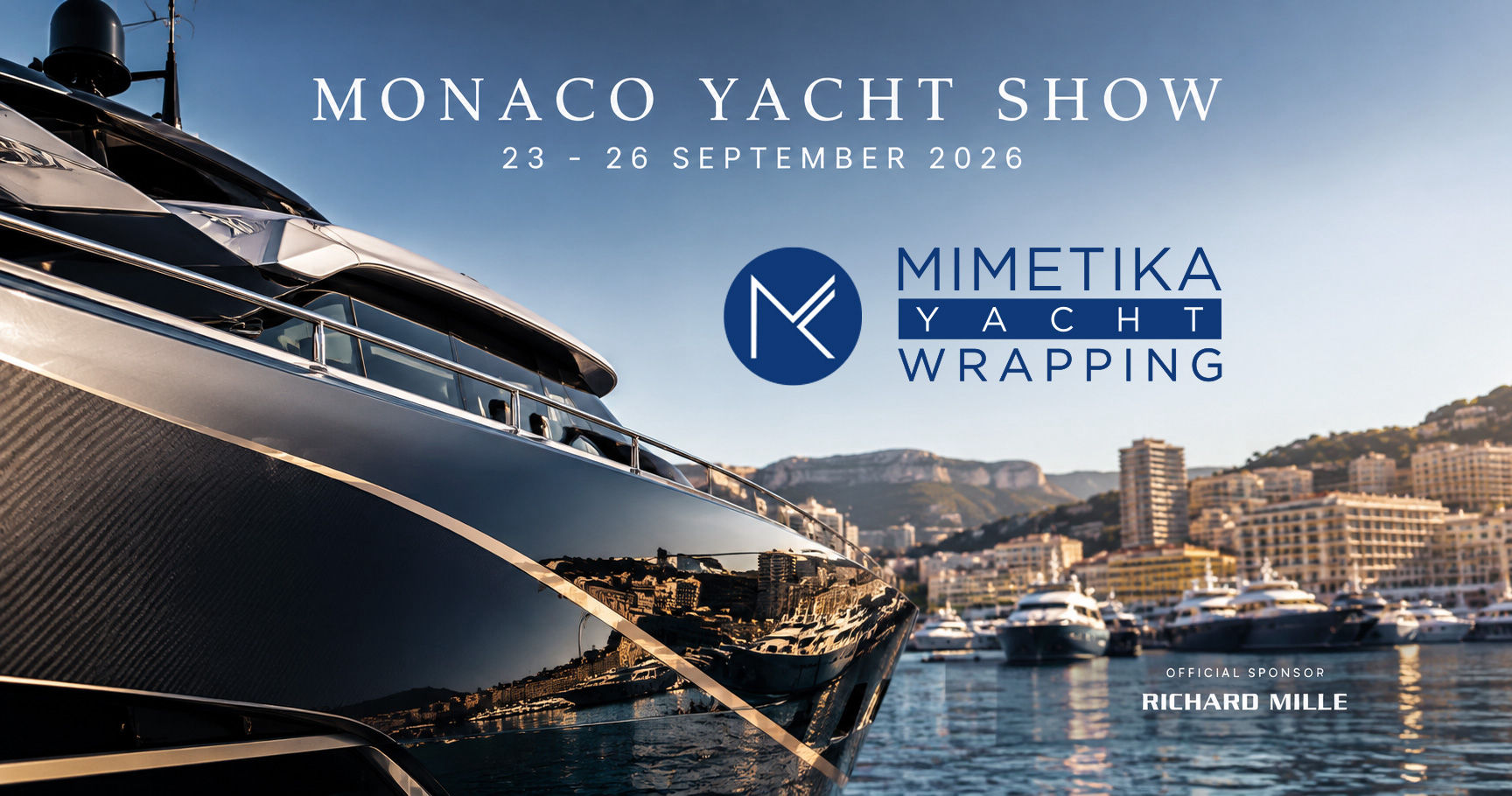Monaco Yacht Show - Come and visit Mimetika 